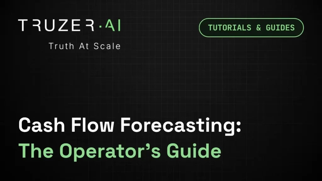 Truzer.ai-Cash-Flow-Forecasting-The-Operators-Guide-Featured-Image-copy.webp
