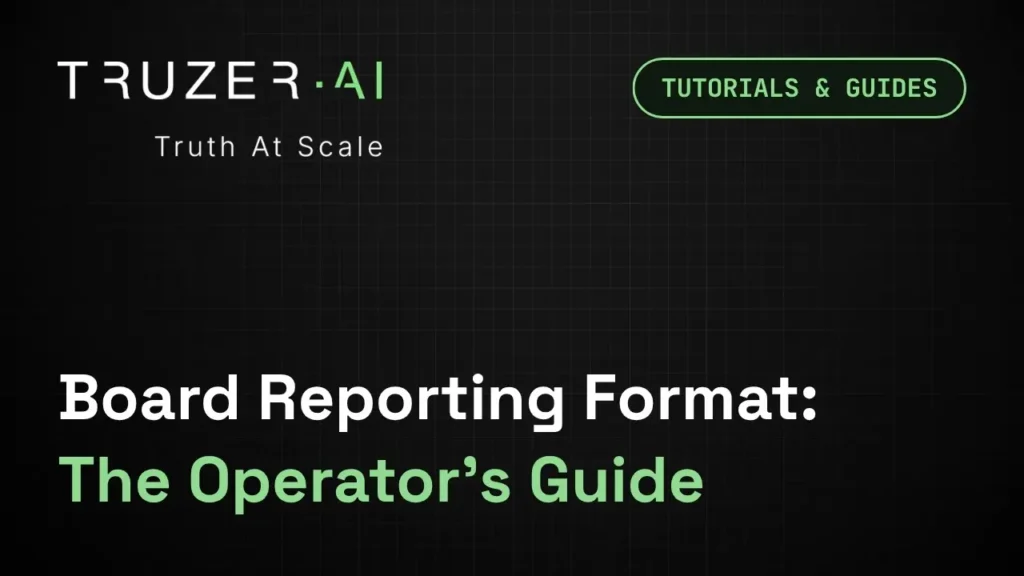 Truzer.ai Board Reporting Format The Operators Guide Featured Image